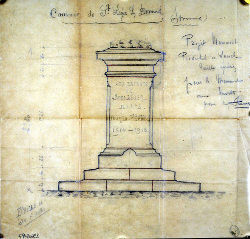 Guerre 1914-1918. Projet de monument aux morts de la commune de Saint-Léger-les-Domart