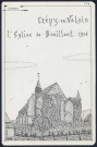 Crépy-en-Valoirs : l'église de Bouillant en 1904 - (Reproduction interdite sans autorisation - © Claude Piette)