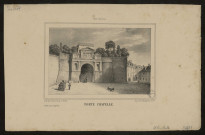 Compiègne. Porte Chapelle. XVIe siècle