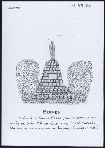 Bernes : stèle à la Sainte-Vierge - (Reproduction interdite sans autorisation - © Claude Piette)