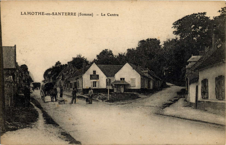 Lamotte-en-Santerre (Somme) - Le Centre