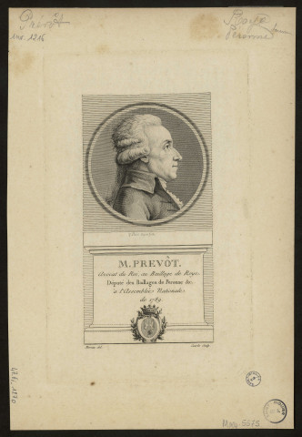 M. Prevôt avocat du Roi au Baillage de Roye, député des Baillages de Péronne, etc. À l'Assemblée Nationale de 1789
