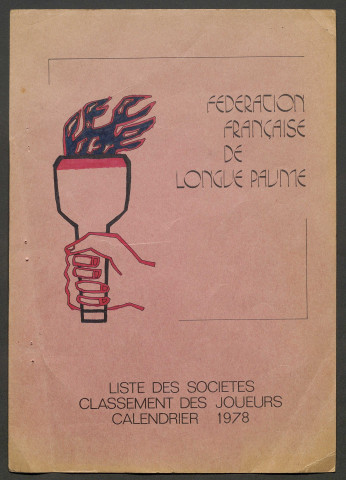 Opuscule (année 1978). Fédération française de Longue Paume : liste des sociétés, classement des joueurs et calendrier