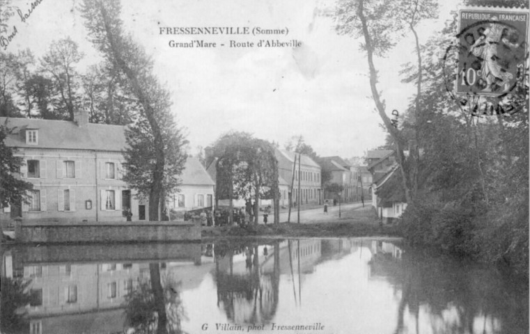 Fressenneville (Somme). Grand'Mare - Route d'Abbeville