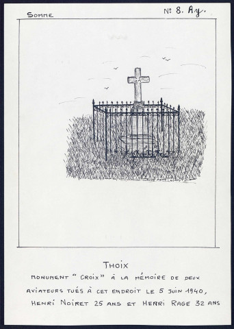 Thoix : monument « croix » à la mémoire de 2 aviateurs tués le 5 juin 1940 - (Reproduction interdite sans autorisation - © Claude Piette)