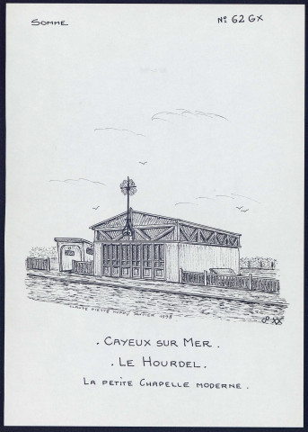 Cayeux-sur-Mer, le Hourdel : petite chapelle moderne - (Reproduction interdite sans autorisation - © Claude Piette)