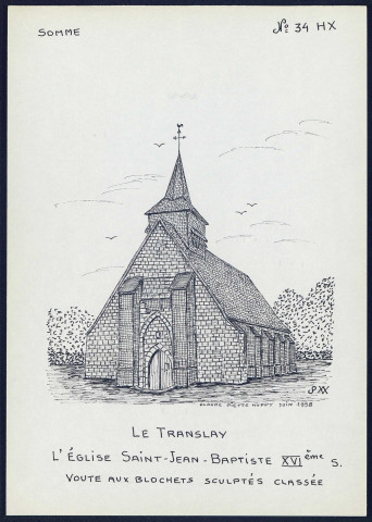 Le Translay : l'église Saint Jean-Baptiste - (Reproduction interdite sans autorisation - © Claude Piette)