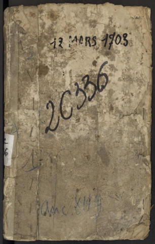 Contrôle des actes du bureau d'Albert pour la période du 12 mars 1703 au 30 décembre 1705
