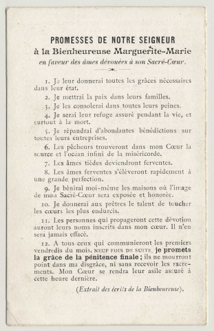 Montmartre. Voilà ce coeur qui a tant aimé les hommes, qu'il n'a rien épargné jusqu'à s'épuiser et se consommer pour leur témoigner son amour. Promesses de Notre Seigneur à la Bienheureuse Marguerite-Marie (extraits des écrits de la Bienheureuse)
