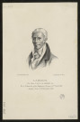 Lamarck. (Le Chev. J.B.P.A.de Monnet de). Né à Bazantin près Bapaume (Somme) le 1er Août 1744. Décédé à Paris le 18 Novembre 1829