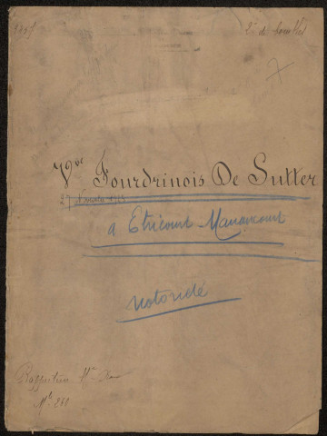 Etricourt-Manancourt. Demande d'indemnisation des dommages de guerre : dossier Fourdrinois-de Sutter