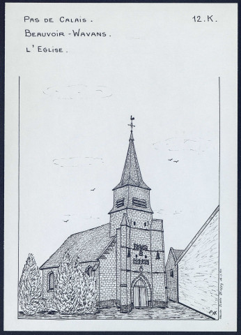 Beauvoir-Wavans (Pas-de-Calais) : l'église - (Reproduction interdite sans autorisation - © Claude Piette)
