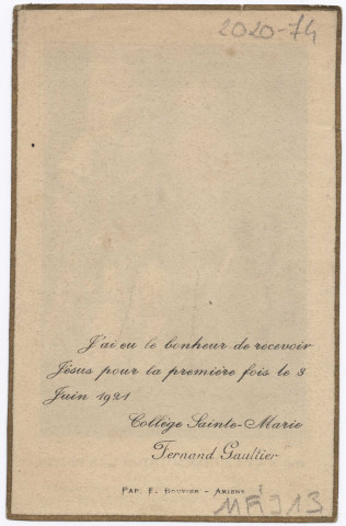 Pie X et la Communion des Petits. J'ai eu le bonheur de recevoir Jésus pour la première fois le 3 juin 1861. Collège Sainte-Marie. Fernand Gaultier