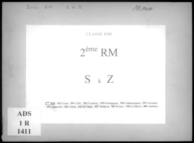Table alphabétique du contingent 1940 - lettres S à Z : bureaux de recrutement de la Deuxième Région Militaire (Départements du Nord, du Pas de Calais, de l'Aisne, de l'Oise, de la Somme, de l'Eure et de la Seine-Maritime)