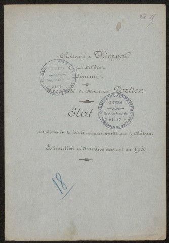 Thiepval. Demande d'indemnisation des dommages de guerre : dossier Portier (Château de Thiepval)