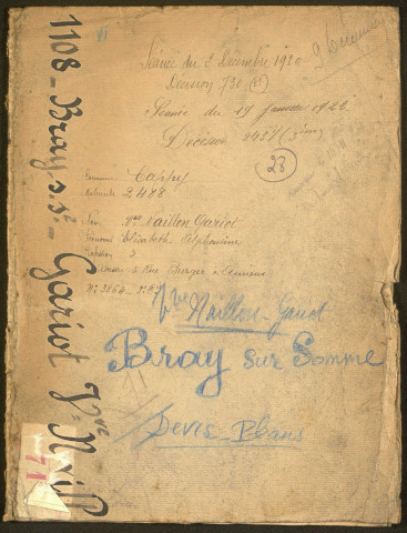 Bray-sur-Somme. Demande d'indemnisation des dommages de guerre : dossier Naillon-Gariot