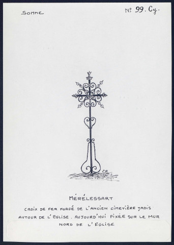 Mérélessart : croix de fer forgé de l'ancien cimetière - (Reproduction interdite sans autorisation - © Claude Piette)
