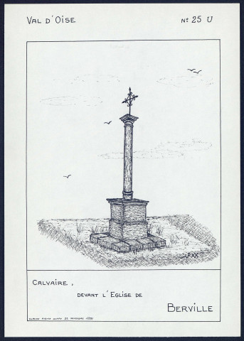 Berville : le calvaire devant l'église - (Reproduction interdite sans autorisation - © Claude Piette)