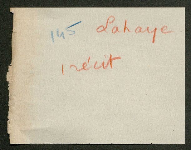 Témoignage de Lahaye, Lucien (Téléphoniste) et correspondance avec Jacques Péricard