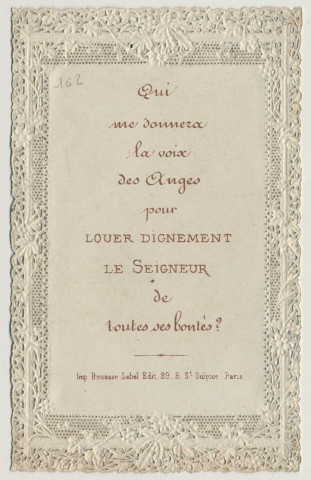 Image pieuse dentelle. Douceur de la retraite. L'Enfant Jésus. Qui me donnera la voix des Anges pour louer dignement le Seigneur de toutes ses bontés ?