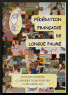 Opuscule (année 2002). Fédération française de Longue Paume : liste des sociétés, classement des joueurs et calendrier