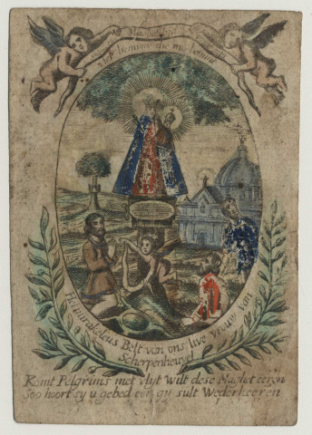 Het mirakeleus Belt van ons live vrouw van Scherpenheuvel (La ceinture miraculeuse de Notre Dame de Scherpenheuvel) Komt Pelgrims komt met vlijt, wilt deze maget eeren, Zoo hoort zij uw gebed, eer gy zult weder keeren (Venez pèlerins, venez avec diligence, honorez ce mage, ainsi elle entend votre prière, avant votre retour)