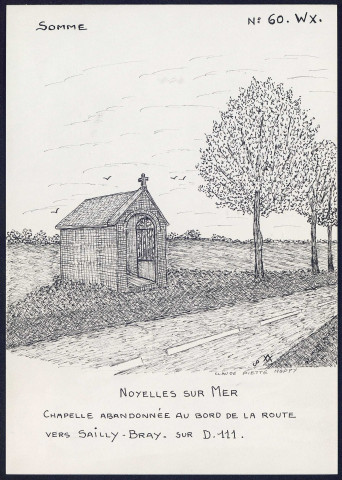 Noyelles-sur-Mer : chapelle abandonnée au bord de la route - (Reproduction interdite sans autorisation - © Claude Piette)