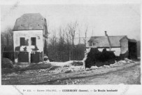 Guerre 1914 - 1915. Guerbigny (Somme). - Le Moulin bombardé
