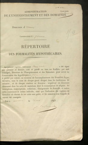 Répertoire des formalités hypothécaires, du 11/02/1852 au 28/08/1852, registre n° 150 (Péronne)