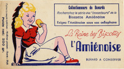 Buvard "La Reine des biscottes l'Amiénoise" - Collectionneurs de buvards, recherchez la série des "Inventeurs" de la Biscotte Amiénoise - Exigez l'Amiénoise sous sac cellophane