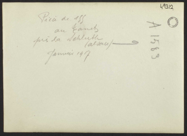 PIECE DE 155 AU --- PRES DE LA SCHLUCHT (ALSACE). JANVIER 1917