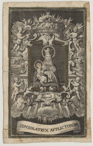 Consolatrix Afflictorum. La Vierge consolatrice des affligés