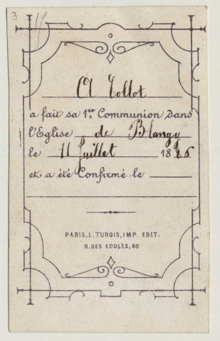 Souvenir de Première Communion. Souvenir de Première Communion. Image de première communion de A. Collot faite en l'église de Blangy le 11 juillet 1886