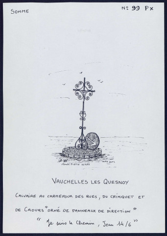 Vauchelles-les-Quesnoy : calvaire - (Reproduction interdite sans autorisation - © Claude Piette)