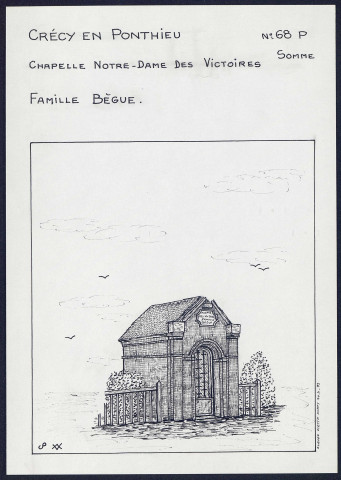 Crécy-en-Ponthieu : chapelle Notre-Dame des victoires - (Reproduction interdite sans autorisation - © Claude Piette)