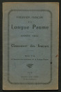 Fédération française de Longue Paume : classement des joueurs. Suite à l'annuaire documentaire de la Longue Paume