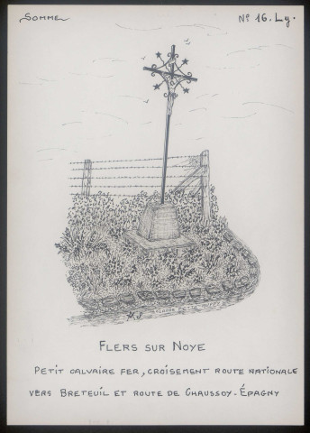 Flers-sur-Noye : petit calvaire en fer - (Reproduction interdite sans autorisation - © Claude Piette)