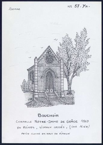 Bouchoir : chapelle Notre-Dame de Grâce - (Reproduction interdite sans autorisation - © Claude Piette)