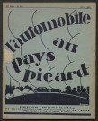 L'Automobile au Pays Picard. Revue mensuelle de l'Automobile-Club de Picardie et de l'Aisne, 220, janvier 1930