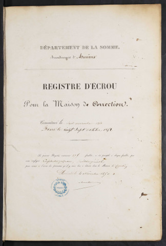 Maison de correction dite Bicêtre à Amiens. Registre d'écrou : numéros 12624 à 13448. 07 novembre 1850 - 27 octobre 1851