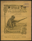 Amiens-tir, organe officiel de l'amicale des anciens sous-officiers, caporaux et soldats d'Amiens, numéro 10 (octobre 1912)