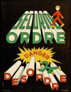 Sécurité ordre - Danger désordre