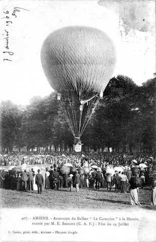 Amiens. Ascension du Ballon "Le Cumulus" à la Hotoie, monté par M. E Sossons (C.A.F.) - Fête du 14 juillet