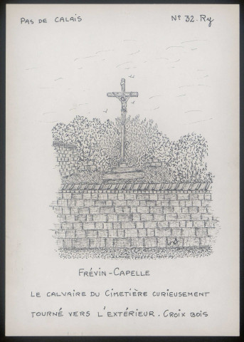 Frévin-Capelle (Pas-de-Calais) : calvaire du cimetière - (Reproduction interdite sans autorisation - © Claude Piette)