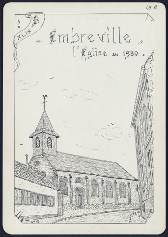 Embreville : l'église en 1980 - (Reproduction interdite sans autorisation - © Claude Piette)