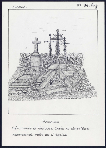 Bouchon : sépultures et vieilles croix au cimetière abandonné - (Reproduction interdite sans autorisation - © Claude Piette)