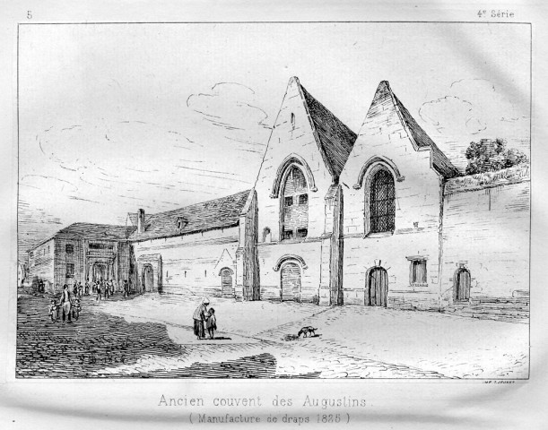 Ancien couvent des Augustins (manufacture de draps 1825)