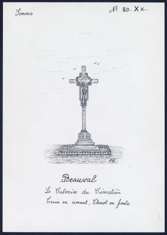 Beauval : calvaire du cimetière - (Reproduction interdite sans autorisation - © Claude Piette)