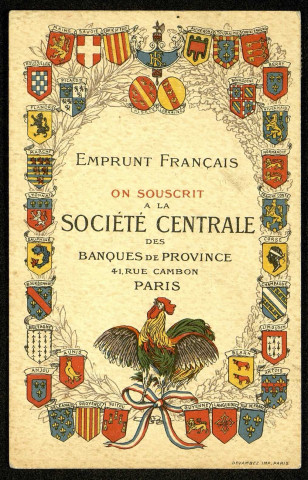 "Emprunts Français on souscrit à la Société centrale des Banques de Province, 41 rue Cambon à Paris". Carte postale adressée à Maurice Tacquet