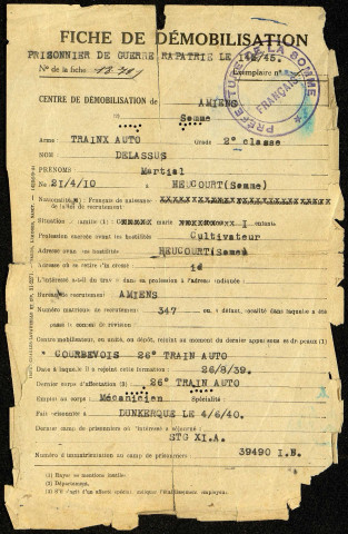 Fiche de démobilisation. Centre de démobilisation d'Amiens (Somme). Prisonnier de guerre rapatrié le 14 mai 1945. Martial Delassus